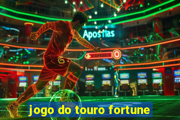 jogo do touro fortune